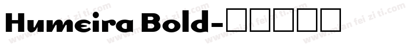 Humeira Bold字体转换